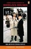  : Three Short Stories of Sherlock Holmes (Penguin Longman Penguin Readers)