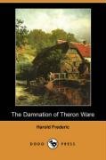 The Damnation of Theron Ware (Dodo Press)