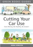 Cutting Your Car Use