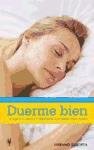 Duerme bien / Sleep well (Spanish Edition)