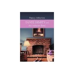 Tante Dimity und das verhexte Haus