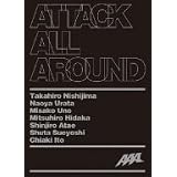 ATTACK ALL AROUND(1万枚限定生産)(豪華60頁フォトブックレット付)(2DVD付)