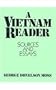 A Vietnam Reader: Sources and Essays