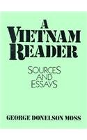 A Vietnam Reader: Sources and Essays, by George  Donelson Moss