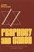 Prophecy and Canon (Studies of Judaism and Christianity in Antiquity, No 3)