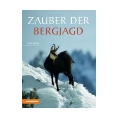 Zauber der Bergjagd