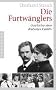 Die Furtw�nglers: Geschichte einer deutschen Familie
