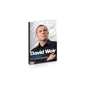 Everton Extra Time: My Autobiography David Weir Book