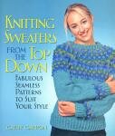 Knitting Sweaters From The Top Down