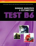 ASE Test Preparation Collision Repair and Refinish- Test B6 Damage Analysis and Estimation (Delmar Learning's Ase Test Prep Series)