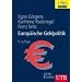 Europ�ische Geldpolitik: Theorie - Empirie - Praxis (Uni-Taschenb�cher L): Theorie - Empirie - Praxis