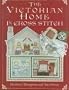 Victorian Home in Cross Stitch