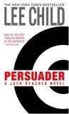 Persuader (Jack Reacher Novels)