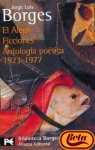 El Aleph & Ficciones & Antologia Poetica 1923-1977/ The Aleph & Collected Fictions & Poetic Anthology 1923-1977 (Spanish Edition)