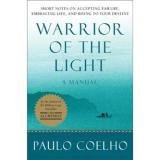 Warrior of the Light: A Manual Warrior of the Light: A Manual
