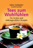 Produkt-Bild: Tees zum Wohlf&uuml;hlen : die besten und wirkungsvollsten Rezepte. Goldmann 16864 Mosaik bei Goldmann 9783442168644