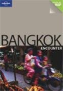 Bangkok: The Ultimate Pocket Guide and Map (Lonely Planet Encounter)