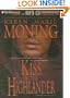 Kiss of the Highlander (Highlander Series)