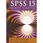 SPSS 15 Made Simple