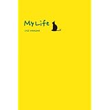 My Life: A Workbook