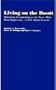 Living on the Boott: Historical Archaeology at the Boott Mills Boardinghouses, Lowell, Massachusetts