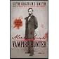 Abraham Lincoln- Vampire Hunter (10) by Grahame-Smith, Seth [Paperback (2011)]