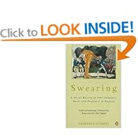 Swearing: A Social History of Foul Language, Oaths and Profanity in English
