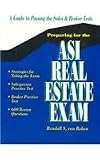 Preparing for the ASI Real Estate Exam: A Guide to Successful Test Taking