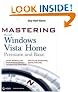 Mastering Microsoft Windows Vista Home: Premium and Basic