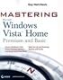Mastering Microsoft Windows Vista Home: Premium and Basic (Mastering)