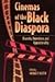 Cinemas of the Black Diaspora: Diversity, Dependence, and Oppositionality (Contemporary Approaches to Film and Media Studies)