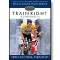 Carmichael Training Systems Train Right CTS  Climbing 2 DVD