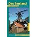 Das Emsland: Seine Kultur und Natur entdecken & erleben. Ein illustriertes Reisehandbuch