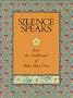 Silence Speaks from the Chalkboard of Baba Hari Dass: From the Chalkboard of Baba Hari Dass
