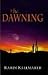 Books : The Dawning