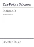 Esa-Pekka Salonen: Insomnia For Orchestra (Score)