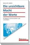 Die unsichtbare Macht der Worte