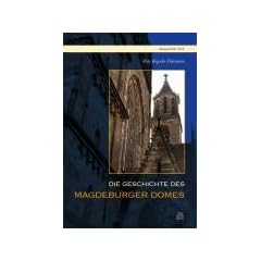 Die Geschichte des Magdeburger Domes