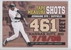 2010 Upper Deck Tape Measure Shots #TMS16 - Jermaine Dye