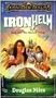 Ironhelm: The Maztica Trilogy, Book 1 (Forgotten Realms )
