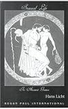 Sexual Life in Ancient Greece (Kegan Paul Library of Sexual Life)