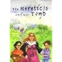 Heretic's Tomb, The