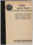 Cheaper By the Dozen Dramatized By Christopher Sergel