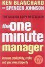 The One Minute Manager - The One Minute Manager