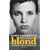 Heute bin ich blond: Das M�dchen mit den neun Per�cken