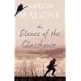 The Silence of the Glasshouse