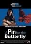 A Pin for the Butterfly (NL) [ NON-USA FORMAT, PAL, Reg.2 Import - Netherlands ]