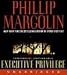 Executive Privilege (Audio CD)