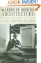 Makers of Modern Architecture: From Frank Lloyd Wright to Frank Gehry (New York Review Books)