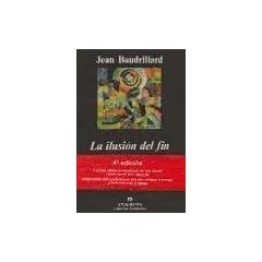 La Ilusion del Fin